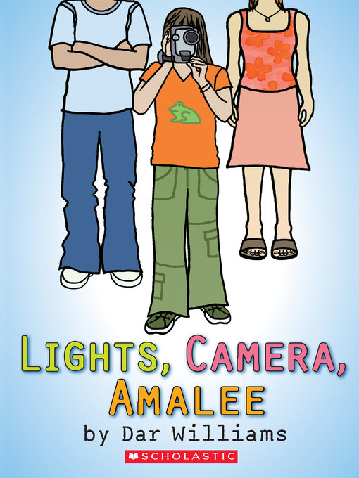 Title details for Lights, Camera, Amalee by Dar Williams - Wait list